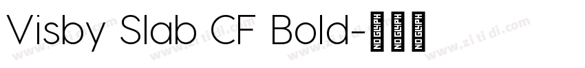 Visby Slab CF Bold字体转换